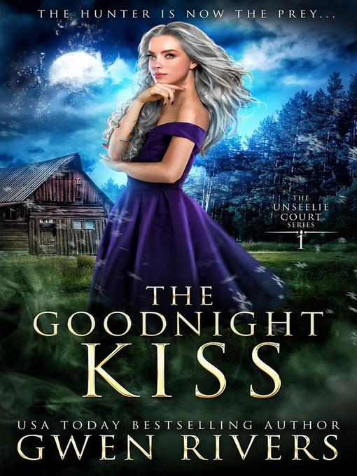 Title details for The Goodnight Kiss by Gwen Rivers - Wait list